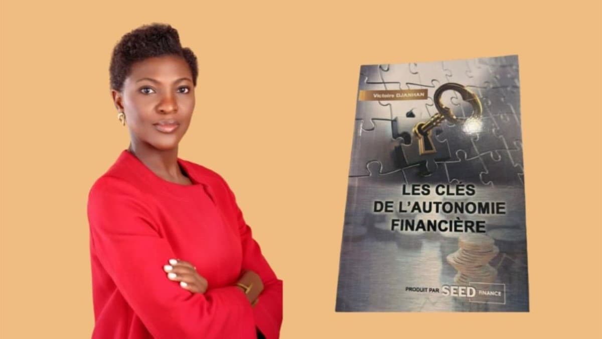 Les clés de l'autonomie financière de Victoire Djanham.....